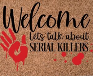 Serial Killer Door Mat