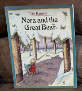 Nora and the Great Bear