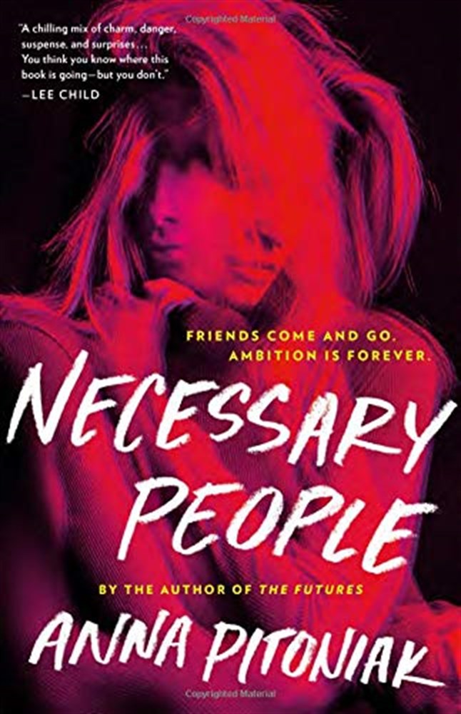 Necessary People by Anna Pitoniak BCE 2019 Little, Brown Hardcover