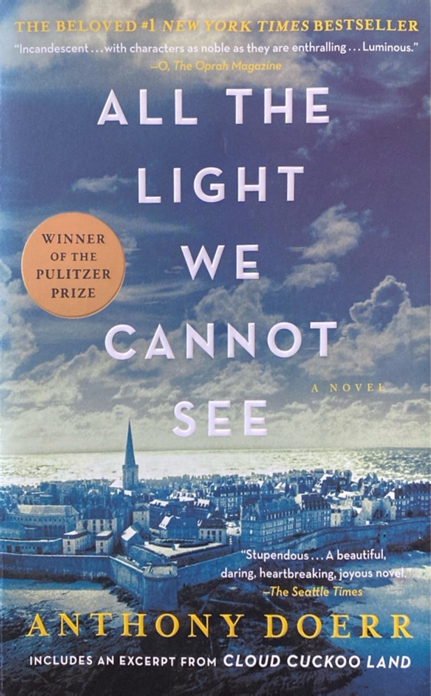 All the Light We Cannot See by Anthony Doerr 2007 Scribner Trade Paperback