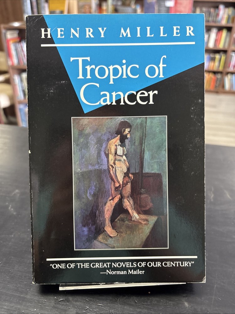 Tropic of Cancer by Henry Miller 1994 Evergreen Trade Paperback