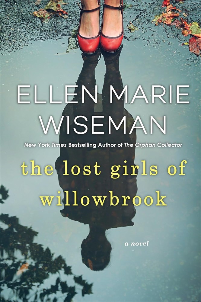 The Lost Girls of Willowbrook by Ellen Marie Wiseman 2022 Kensington Trade Paperback