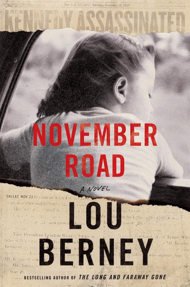 November Road by Lou Berney 2018 William Morrow Book of the Month Club Hardcover