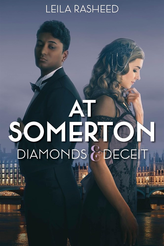 At Somerton: Diamonds & Deceit by Leila Rasheed 2014 Hyperion TPB