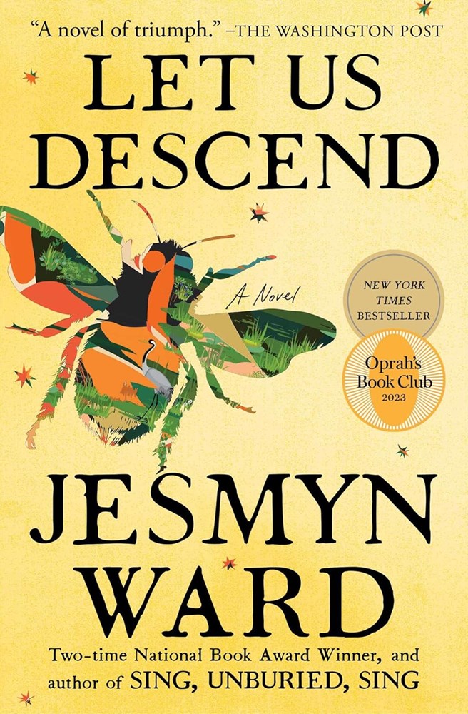 Let Us Descend by Jesmyn Ward 2024 Scribner Trade Paperback
