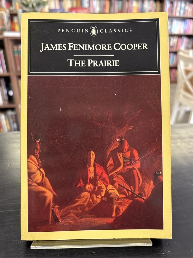 Prairie by James Fenimore Cooper 1987 Penguin Classics Trade Paperback