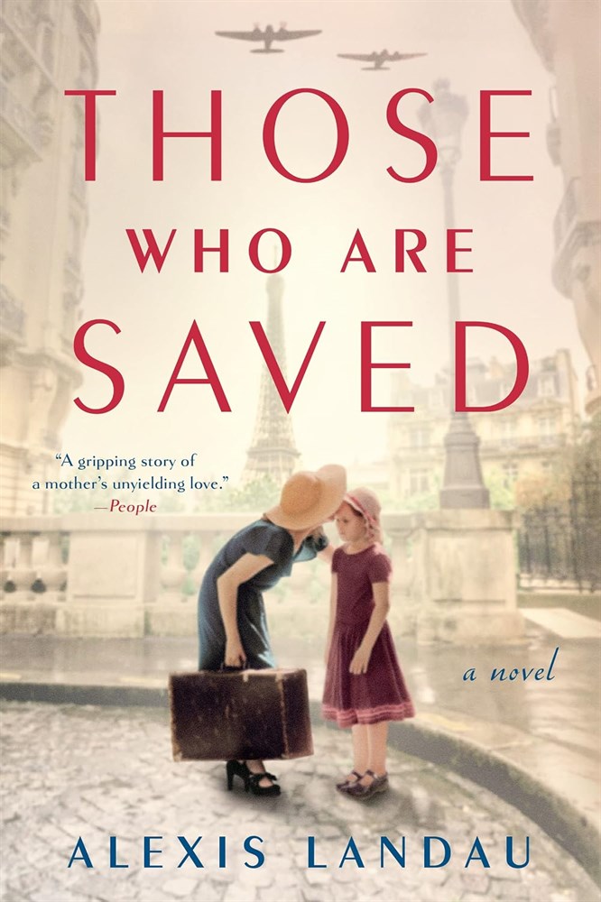 Those Who Are Saved by Alexis Landau 2021 Putnam Trade Paperback