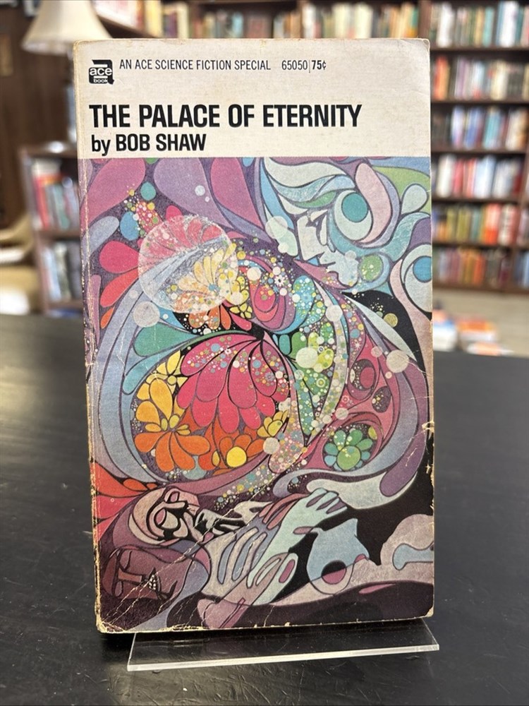 The Palace of Eternity by Bob Shaw 1969 Ace Paperback