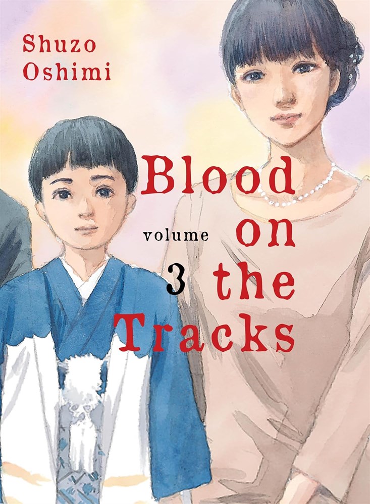 Blood on the Tracks Volume 3 by Shuzo Oshimi 2020 Kodansha USA Trade Paperback