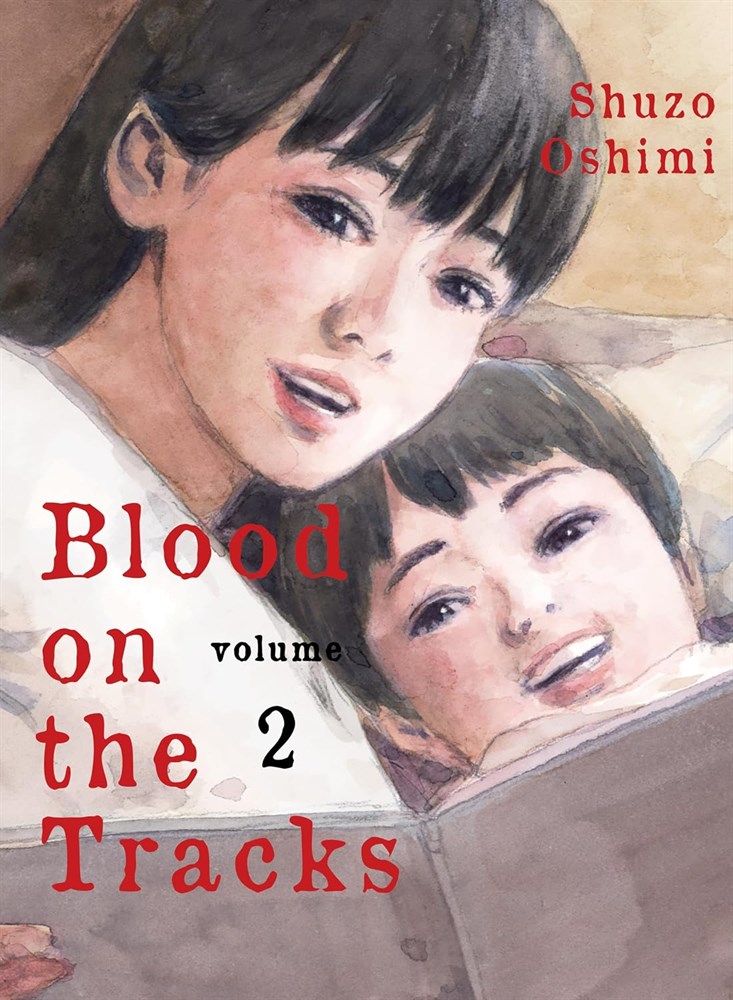 Blood on the Tracks Volume 2 by Shuzo Oshimi 2020 Kodansha USA Trade Paperback